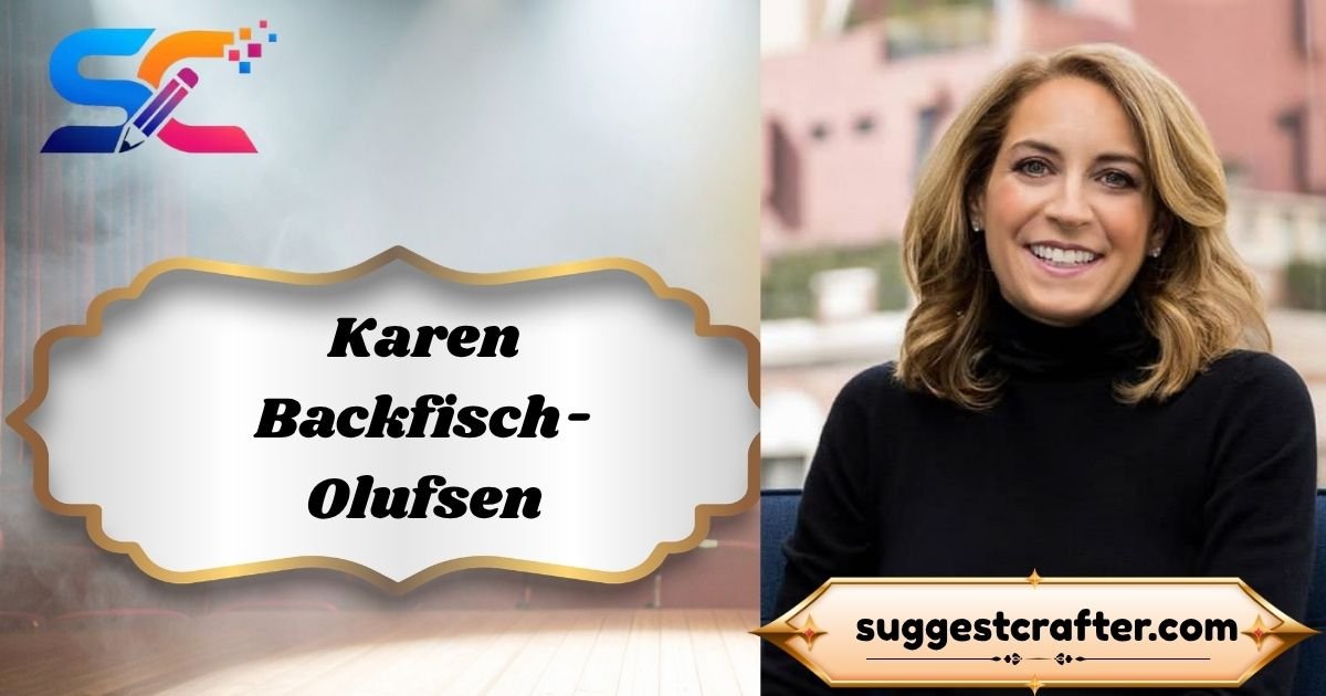 Karen Backfisch-Olufsen