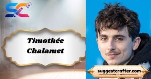 Timothée Chalamet