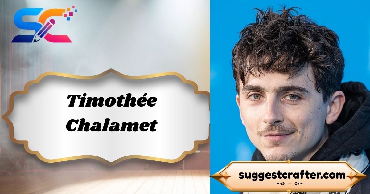 Timothée Chalamet